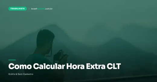Como calcular hora extra CLT